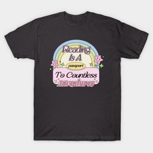 Reading is a Passport To Countless Adventures Inspired to Wanderlust in Books T-Shirt